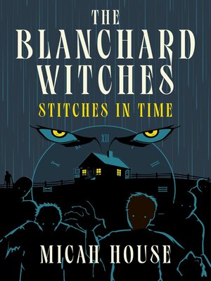 The Blanchard Witches - ebook